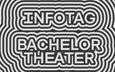 Infotag BA Theater, Major Szenischer Raum Infotag BA Theater, Major Szenischer Raum
