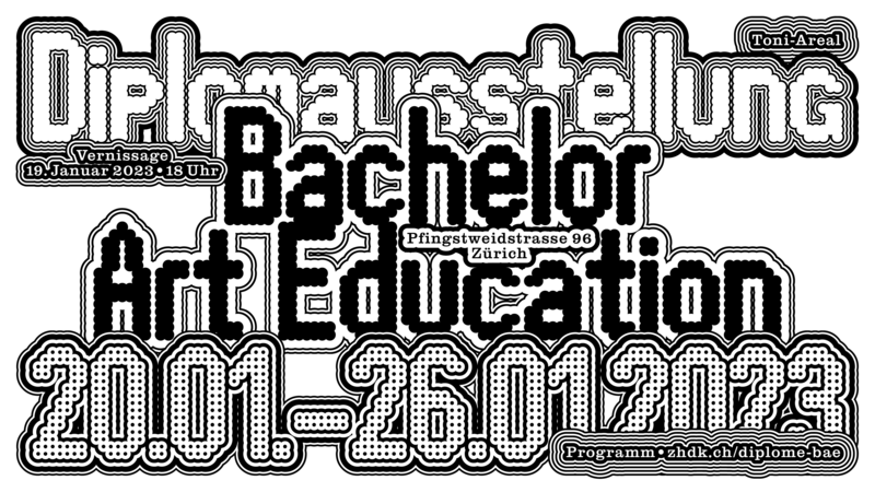 ba_art_education_diplome23.png Diplomausstellung Bachelor Art Education 2023