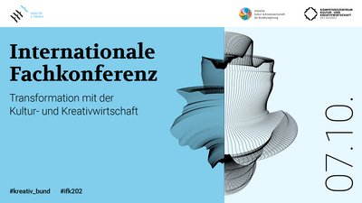 7. Okt. 2021: Teilnahme an der KKKW Internationalen Fachkonferenz 2021: Transformation mit der Kreativ- und Kulturwirtschaft 7. Okt. 2021: Teilnahme an der KKKW Internationalen Fachkonferenz 2021: Transformation mit der Kreativ- und Kulturwirtschaft