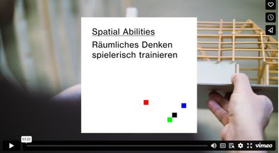 Spatial Abilities. Räumliches Denken spielerisch trainieren. Spatial Abilities. Räumliches Denken spielerisch trainieren.